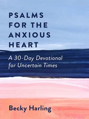 cover image of Psalms for the Anxious Heart